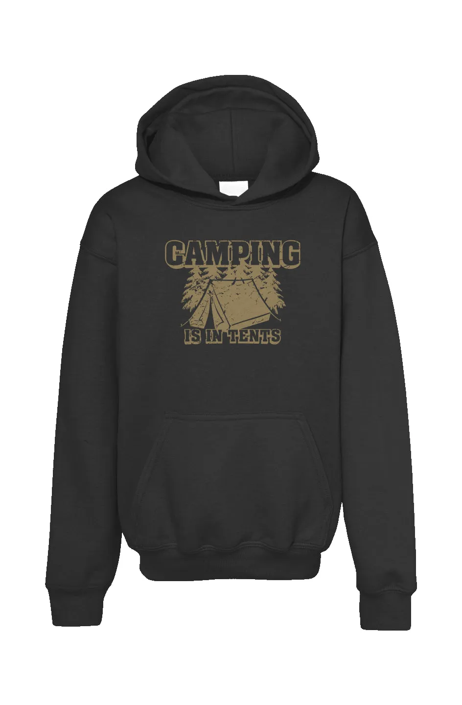 Camping Is In Tents Kid's Hoodie