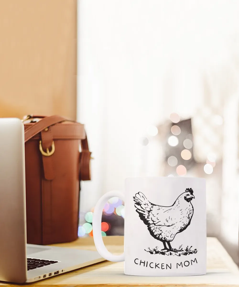 Chicken Mug, Chicken Mom, Chicken Coffee Mug, Chicken Lover Gift, Chicken Lady, Chicken Mom Mugs, Coffee Cup