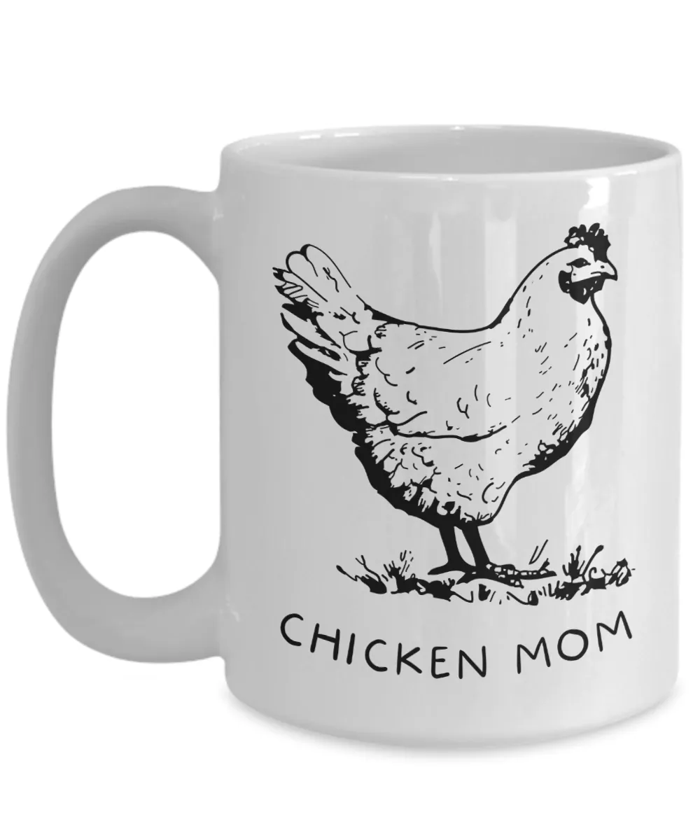 Chicken Mug, Chicken Mom, Chicken Coffee Mug, Chicken Lover Gift, Chicken Lady, Chicken Mom Mugs, Coffee Cup