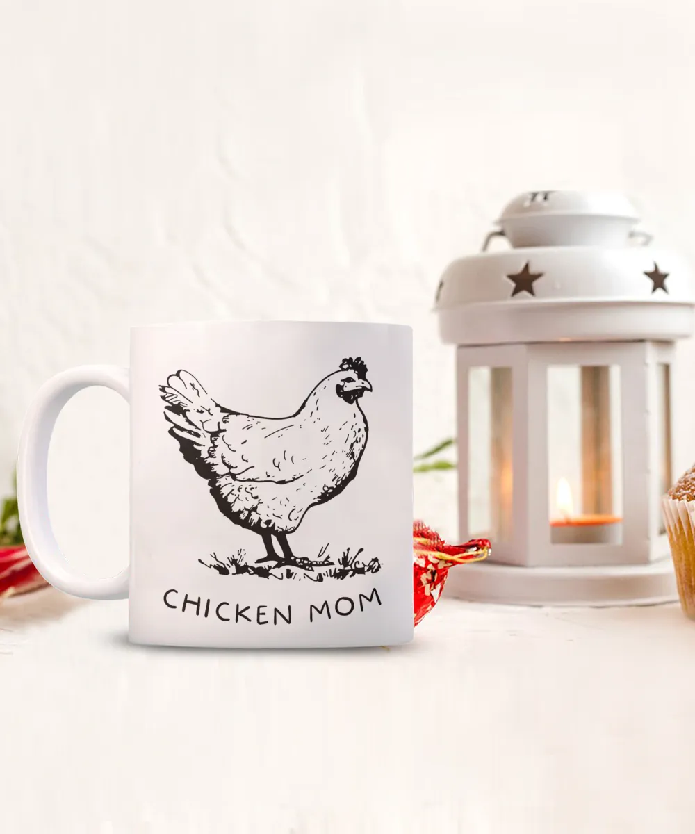 Chicken Mug, Chicken Mom, Chicken Coffee Mug, Chicken Lover Gift, Chicken Lady, Chicken Mom Mugs, Coffee Cup