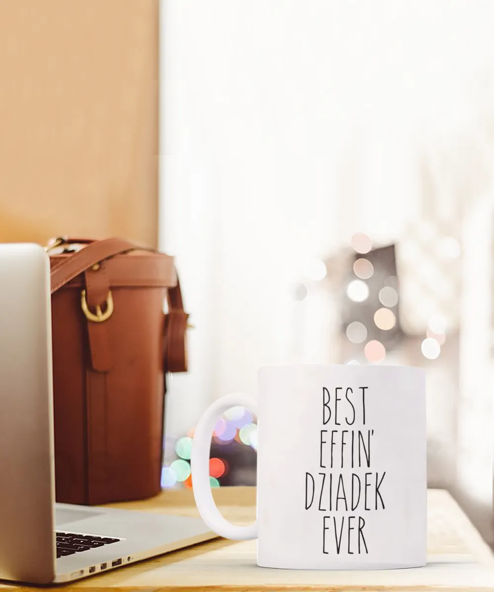 Dziadek Mug, Dziadek Gift, Dziadek, Gift From Grandkids, Best Effin Dziadek Ever Coffee Cup